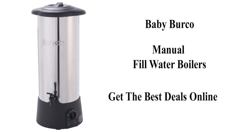 Baby Burco Manual Fill Water Boilers